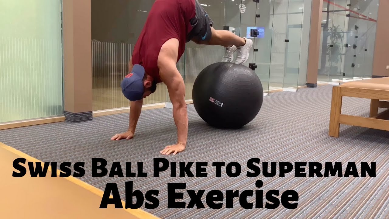 Pike to superman swiss ball abs Workout - YouTube