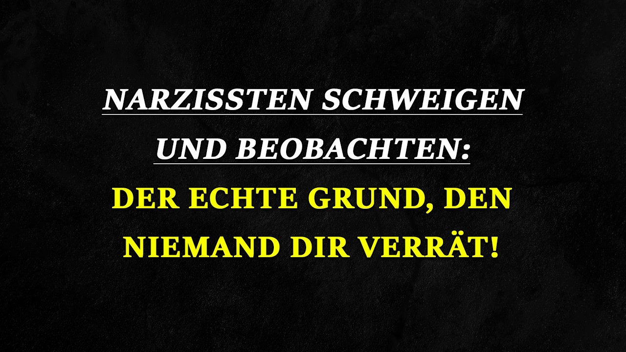 Die tiefere Wahrheit enthüllt: Der Grund, warum Narzissten Sie still beobachten | Narzissmus