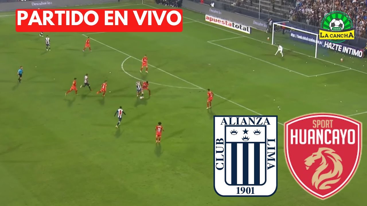 ALIANZA LIMA VS SPORT HUANCAYO | LIGA 1 - TORNEO APERTURA | FECHA 15 ...