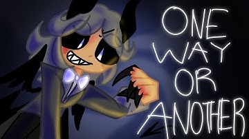 one way or another | animation meme | oc |