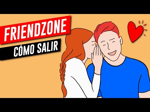 Cómo salir de la Friendzone: ¡Qué hacer para gustarle!