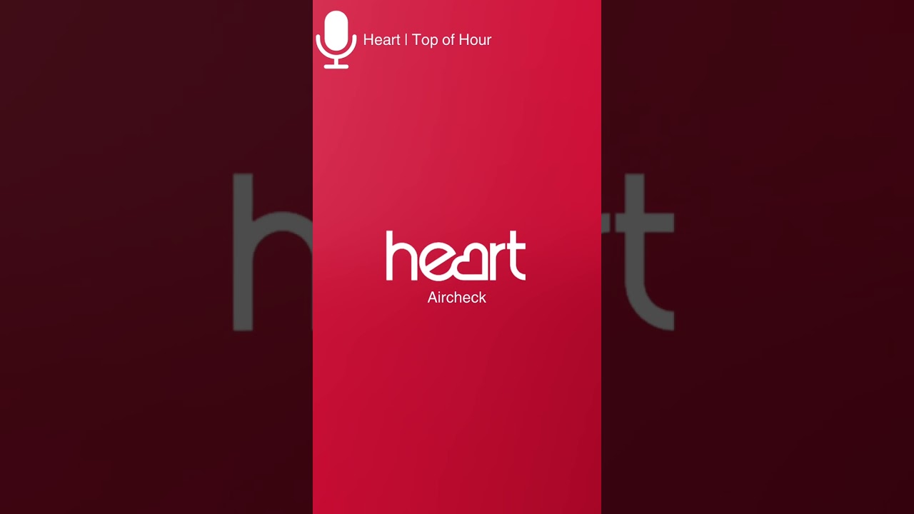 Heart | Top of hour 10am 25th July 2024