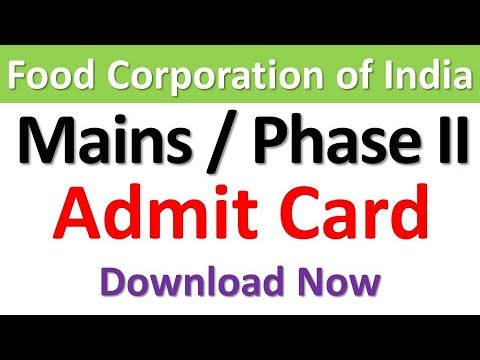 FCI Mains Admit Card 2019 Latest Update News Food Corporation of India Phase 2 Admit Card 2019