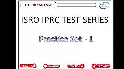 ISRO IPRC test series 2023. ISRO IPRC practice set 1 2023