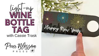 A Wine Bottle Tag with Cassie Trask