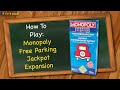 Monopoly Free Parking Jackpot Expansion Quiz