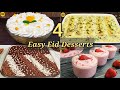 4 Easy Desserts ‼️ No Bake, Eggless, Cold Desserts Eid Special by Aqsa&#39;s Cuisine, 15 Mins Desserts