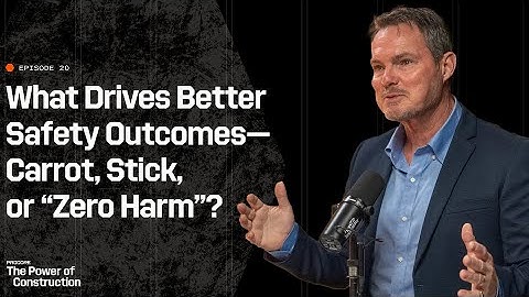 What Drives Better Safety Outcomes—Carrot, Stick, or “Zero Harm”?