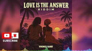 Love Is The Answer Riddim Mix (2026) Romain Virgo, Jah Mason & Glen Washington