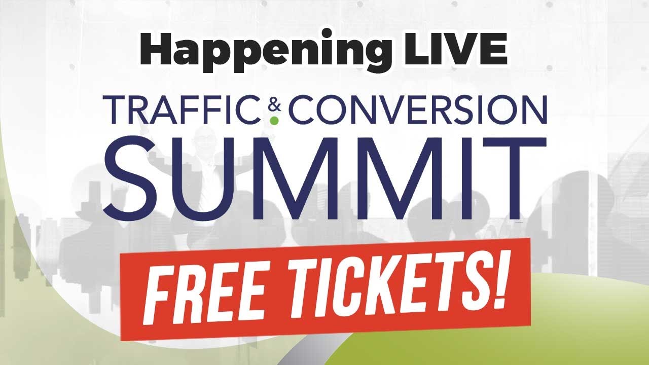 Free Tickets to Traffic and Conversion Summit 2021 | See You in San Diego!