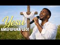 Yesu Amefufuka Leo