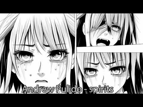 Andrew Pulido - spirits (daycore)