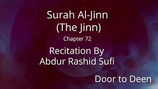 Surah Al-Jinn (The Jinn) Abdur Rashid Sufi  Quran Recitation
