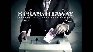 Watch Straightaway Had Your Chance video