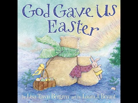 God Gave Us Easter
