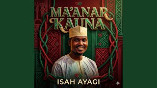 Ma'anar kauna - Isah Ayagi