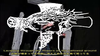 [和訳] SEMATARY & GHOST MOUNTAIN - FLOWERS (UN MUSIC VIDEO)