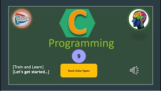 Let's Learn C: #9.C Basic Datatypes