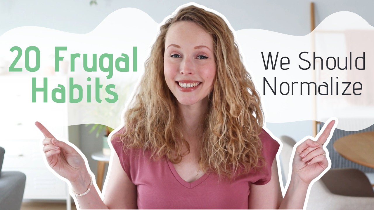 20 Frugal Habits We Should Normalize (to save serious money)