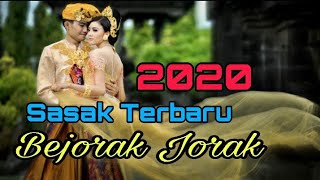 Dangdut Sasak Terbaru 2020 | Bejorak Jorak Sasak 2020