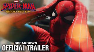 SPIDER-MAN: BRAND NEW DAY - Official Trailer Breakdown | This Changes Everything