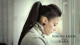 Young Loyd Wallace feat Fana - Sans Toi [NOUVEAU CLIP OFFICIEL 2012] Resimi