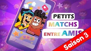 BOY, GIRL, ETC. - Saison 3 Épisode 7 - Petits matchs entre amis - EPISODE COMPLET -