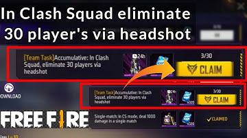 Team Task In Clash Squad eliminate 30 players via headshot