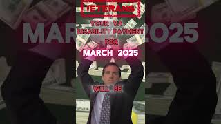 VA Disability Payment for March 2025 #vabenefits  #va #veteran #payment #deposit  #march #2025