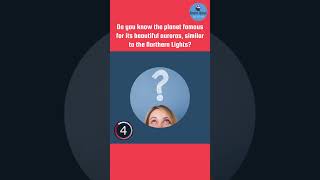 Do you know the planet famous for its beautiful auroras.....? #shorts #youtubeshorts #spacefacts