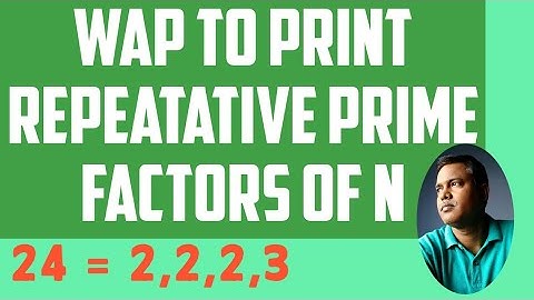 WAP to display repeatative prime factors of a number in java without prime checking by Sanjay Sir