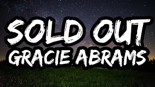 Watch Gracie Abrams Sold Out video