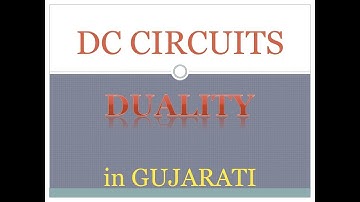 DC CIRCUITS (DUALITY)