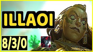 ILLAOI VS OLAF - 8/3/0 KDA TOP GAMEPLAY