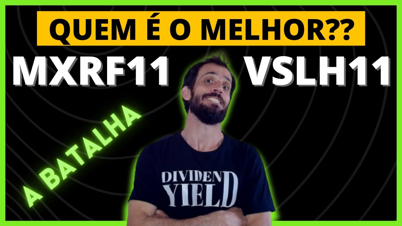 MXRF11 X VSLH11 | QUEM É O MELHOR FUNDO DE PAPEL?