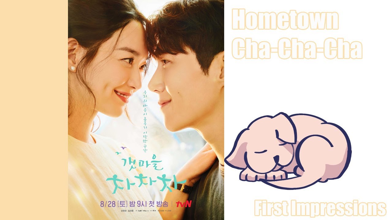 Hometown Cha-Cha-Cha | K-Drama First Impressions
