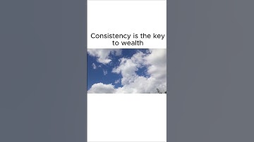 Consistency Is the Real Key to Wealth ( Not Luck )