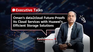 -Omans Data2Cloud Future-Proofs Its Cloud Services With Huaweis Storage Solutions