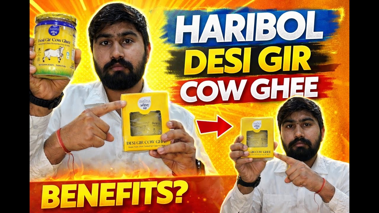“Haribol A2 Gir Ghee | Pure Desi Cow Ghee Benefits Explained”