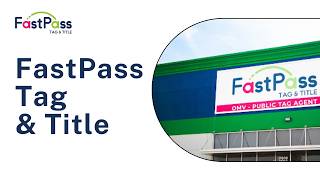 FastPass Tag & Title - Driver’s License Renewals Baton Rouge, LA | Motor Vehicle Registrations