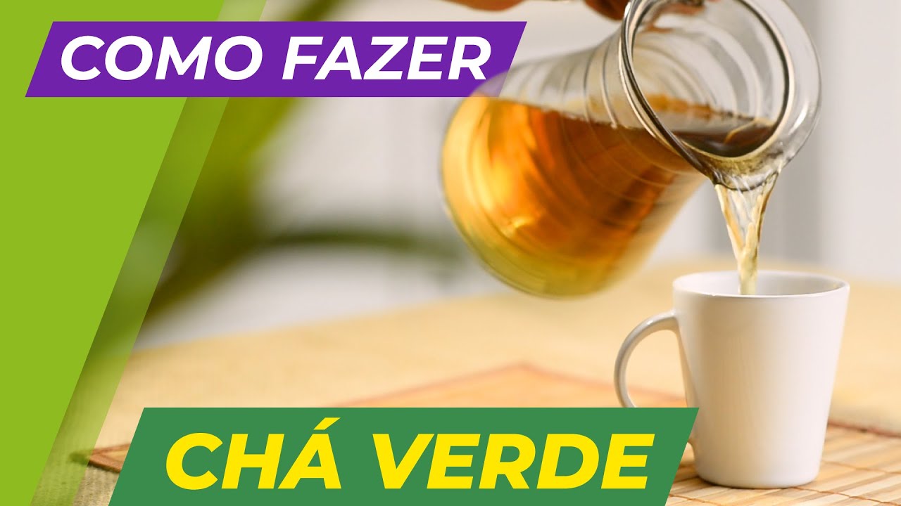 Como Fazer Chá Verde - YouTube