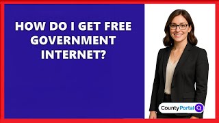 How Do I Get Free Government Internet?