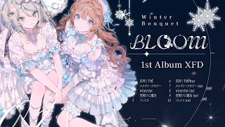 M3-2026春】Winter Bouquet 1st Album『BLOOM』クロスフェード - YouTube