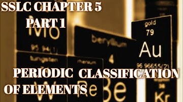 class 10 chapter 5 Periodic classification of elements