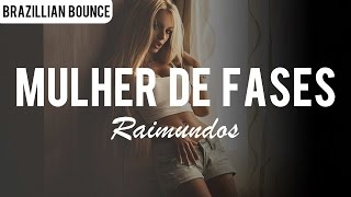 Raimundos - Mulher De Fases (E-Cologyk Bootleg)
