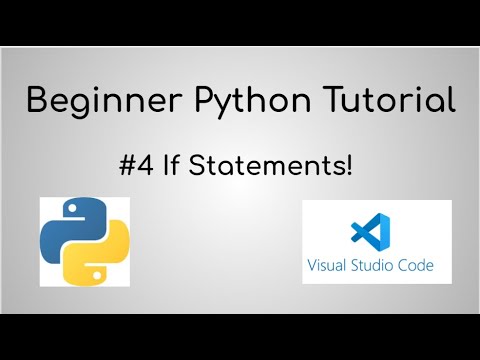 Python Tutorial For Beginners - #4 If Statements!