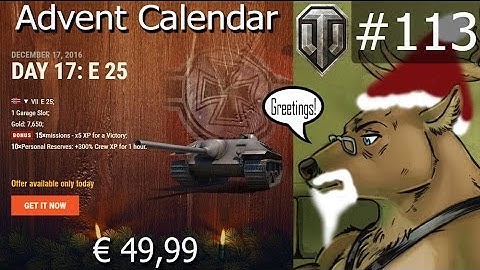 LP! WoT 113 - Advent Calendar Day 17 - E 25