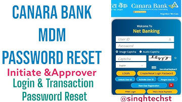 EPA Canara Bank Mdm password reset | How to change Mdm Canara Bank login and Transaction password |