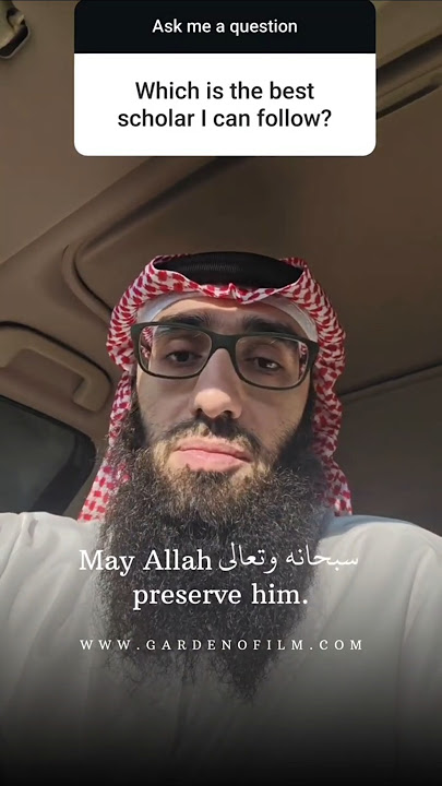 Who Is The Best SCHOLAR I Can Follow ? || Ustadh AbdulAziz Al-Haqqan حفظه الله