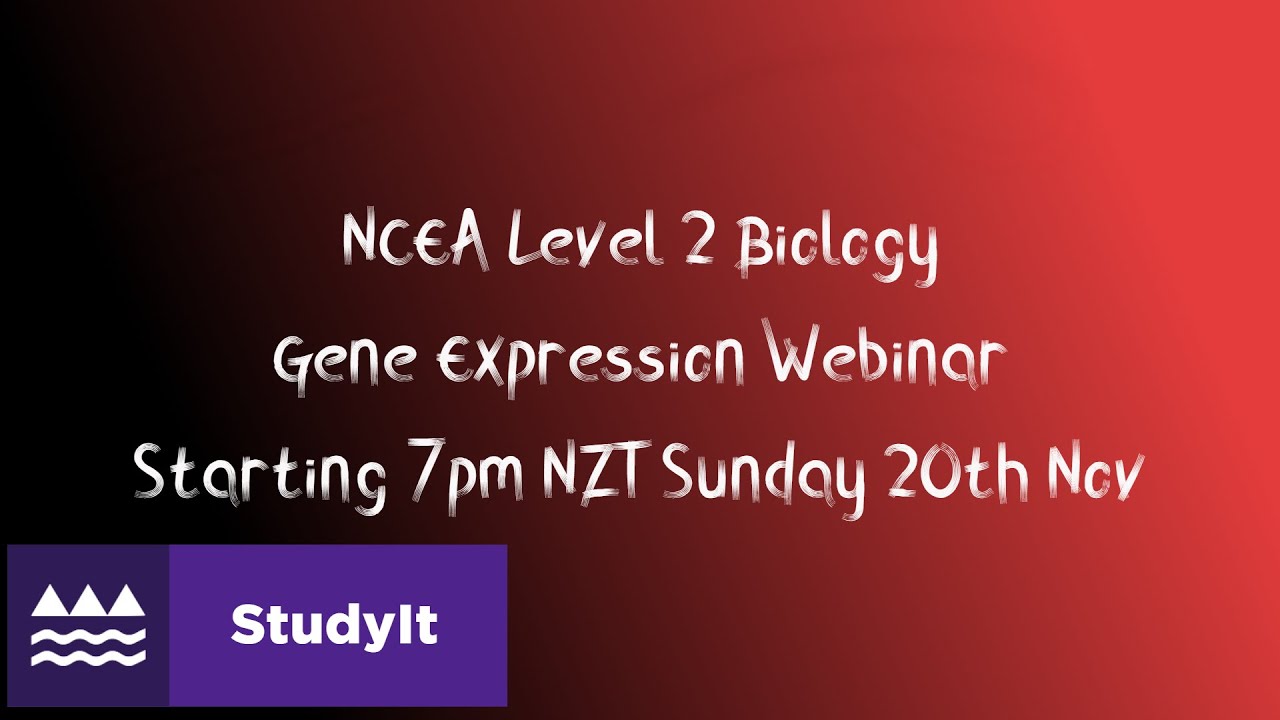 NCEA Level 2 Biology Gene Expression AS 91159 Exam Preparation inar (Part 1) YouTube